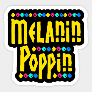 Melanin Poppin Black Pride Design Sticker